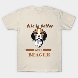 LIFE IS BETTER WITH A BEAGLE T-Shirt